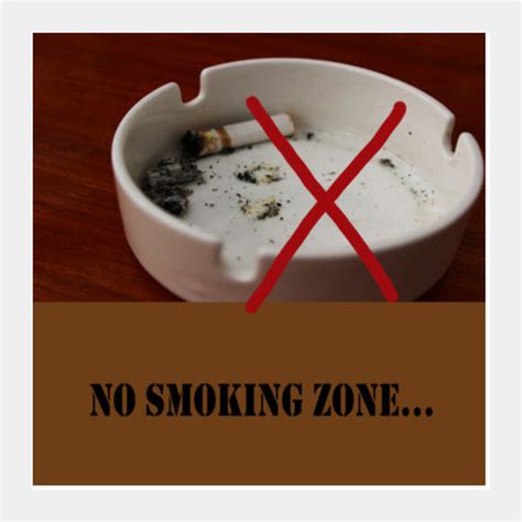 Cigarette Butt in Ashtray, No Smoking Zone Sign Illustration Square Ar ...