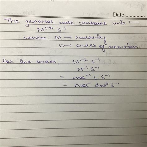The unit of rate constant for 2nd order reaction is xA. mole.dm³.secC ...