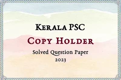 Kerala PSC Copy Holder Answer Key | 18/10/2023