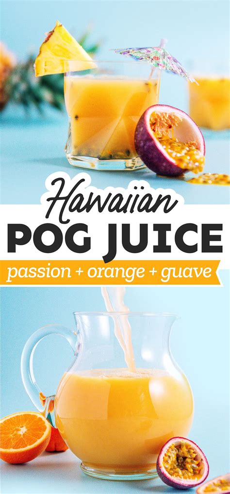 5 Minute Hawaiian POG Juice (Passion Orange Guava Juice) | Pog juice ...