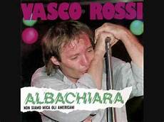vasco albachiara vasco albachiara vasco albachiara vasco albachiara