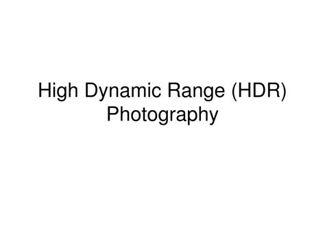 Image result for High Dynamic Range Tutorial