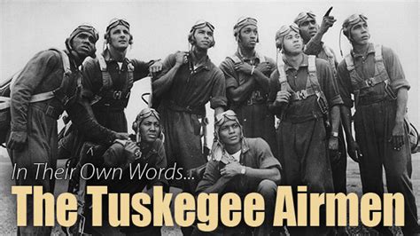 quotes from tuskegee airmen
