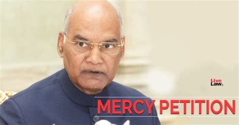 Explained - Mercy Petition, Presidential Pardon & Judicial Review