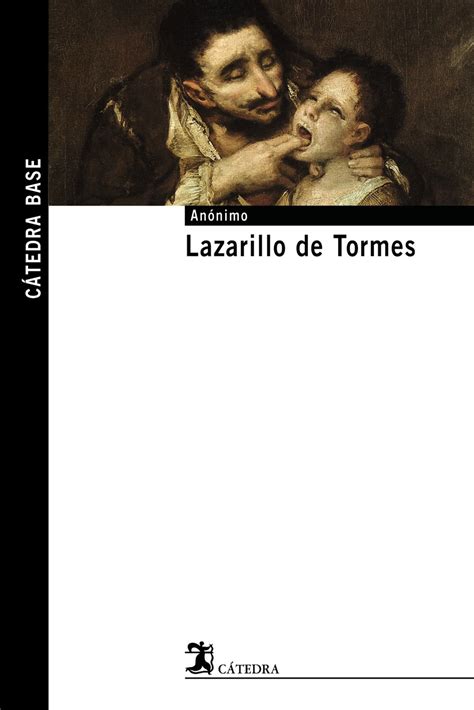 Buy Lazarillo de Tormes: 16 (Catedra Base) Book Online at Low Prices in ...