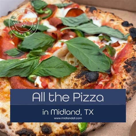 Pizza of Midland, Texas