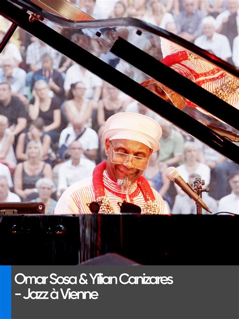 Prime Video: Omar Sosa & Yillian Canizares - Jazz à Vienne