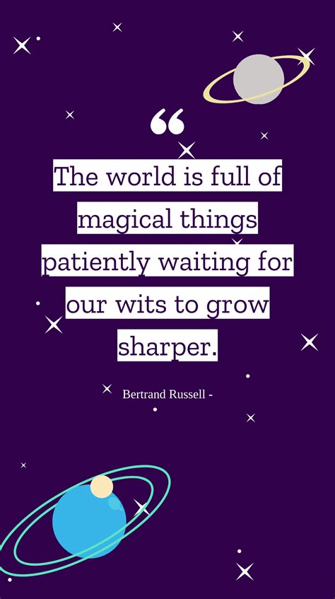 World Full of Magic: Bertrand Russell Quote Template