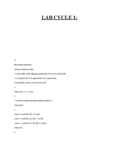 LAB Cycle 1 - lab - LAB CYCLE 1: 1. #include using namespace std; // A function with - Studocu