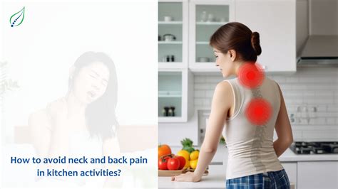 How to Avoid Neck and Back Pain in Kitchen Activities | Best Back Pain, Slip Disc, Knee ...