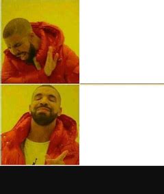 Drake Yes No Meme - Drake yes no - Discover & Share GIFs