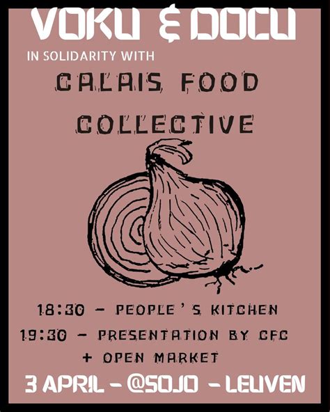 Voku & Docu - Calais Food Collective, JH SOJO, Leuven, 3 April 2025 ...