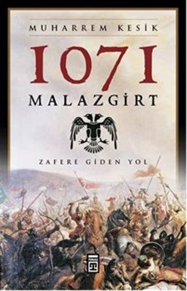 1071 Malazgirt | D&R - Kültür, Sanat ve Eğlence Dünyası