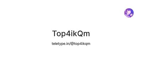 Top4ikQm — Teletype