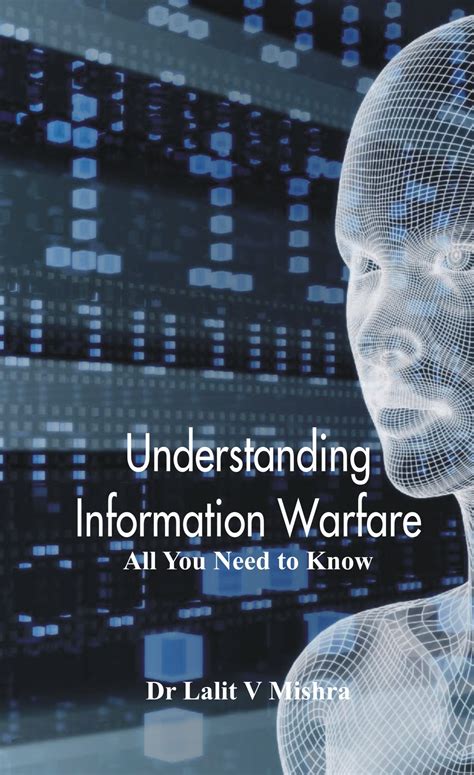Understanding Information Warfare: All You Need to Know - Indian books ...