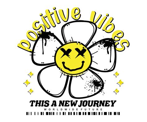 Positive vibes slogan text. Flower drawing with grunge emoji face. Vector illustration design ...