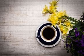 Image result for Spring Good Morning Beautiful with Coffee