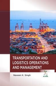Transportation and Logistics Operations and Management: Buy ...