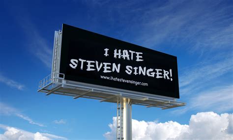 The Legend Behind Those ‘I Hate Steven Singer’ Billboards – Braithwaite ...