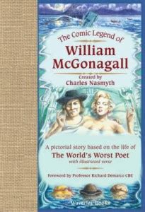 The Comic Legend of William McGonagall: Buy The Comic Legend of William ...