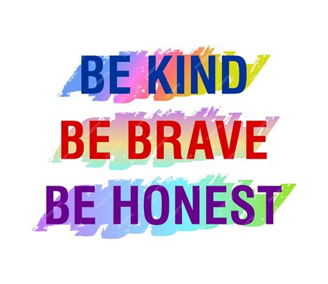 Premium Vector | Be kind, be brave, be honest inspirational quotes for ...