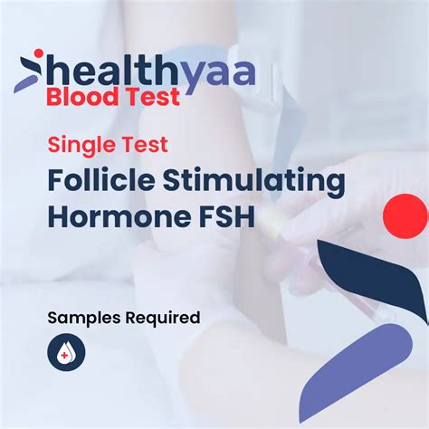 Follicle Stimulating Hormone FSH - Healthyaa