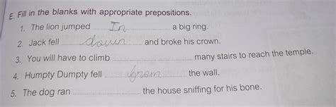 E. Fill in the blanks with appropriate prepositions. 1. 2. Jack fell 3 ...