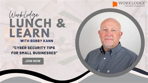 SB Cyber Security Tips: WorkLodge Lunch & Learn Series (Vintage Park ...