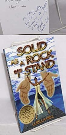Solid as a rock "I" stand: Inspirational poetry & short stories ...