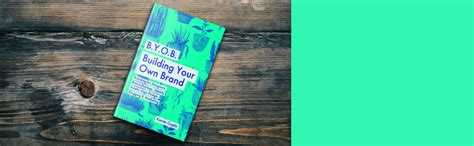 Buy B.Y.O.B. Building Your Own Brand: Branding for Designers, Brand ...