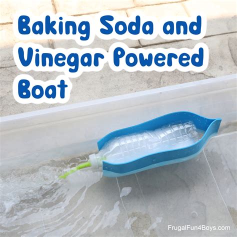 Baking Soda and Vinegar Powered Boat - Frugal Fun For Boys and Girls