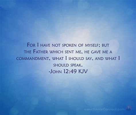 John 12:49 King James Version | Psalms, Scripture images, Kjv