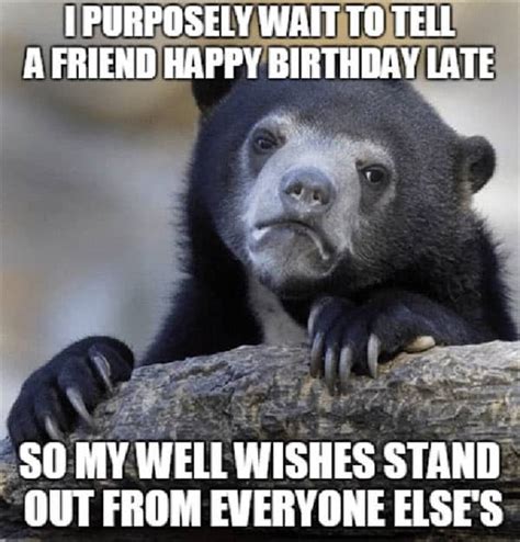 35 Best Happy Belated Birthday Memes - SayingImages.com
