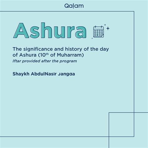 The Significance and History of the Day of Ashura - Qalam Institute