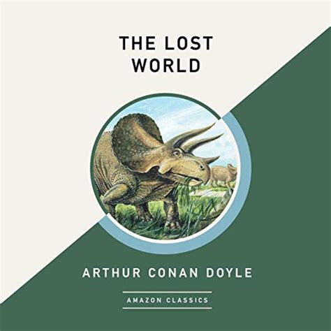 The Lost World (AmazonClassics Edition) (Audio Download): Arthur Conan ...