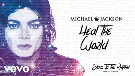 Michael Jackson - Heal The World (Official Audio) Special Edition Album ...
