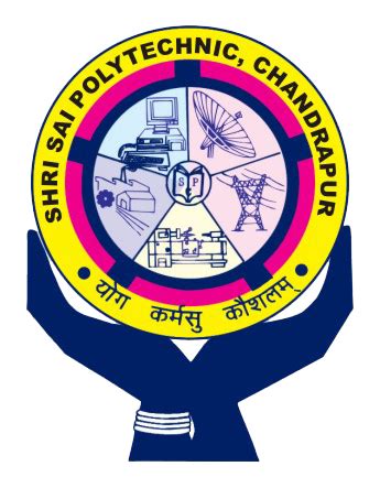 Welcome to Shri Sai Polytechnic, Chandrapur