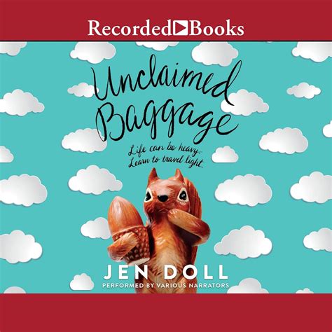 Unclaimed Baggage : Doll, Jen, Mills, Nick, Rustin, Sandy, Gardner ...