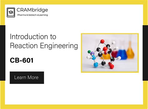 Introduction to Chemical Reaction Engineering | CRAMbridge