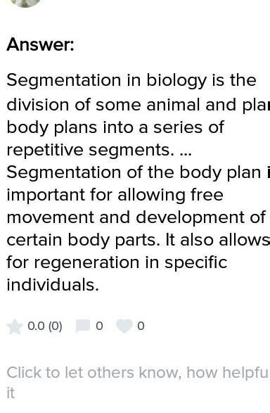 Why some animals lost their segmentation - Brainly.in