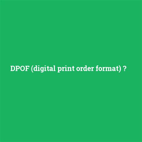 Digital Print Order Format 的图像结果