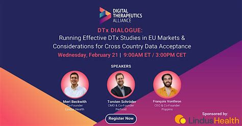 DTx Dialogue: Running Effective DTx Studies in EU Markets, February 21 ...