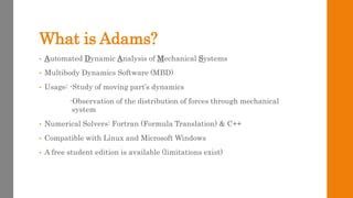 Image result for Adams Software Features
