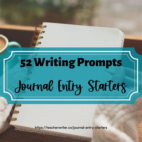 Journal Entry Starters and Writing Prompts to Unlock Creativity