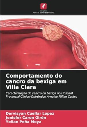 Buy Comportamento do cancro da bexiga em Villa Clara Book Online at Low ...