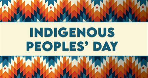 Indigenous Peoples Day 2024: Celebrate & Honor