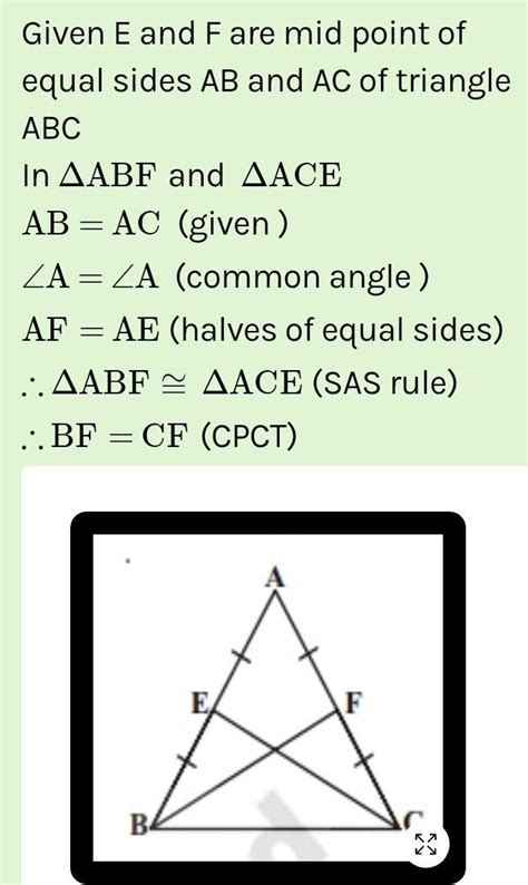 E and F are respectively the midpoints of equal sides AB of ∆ABC.Then ...