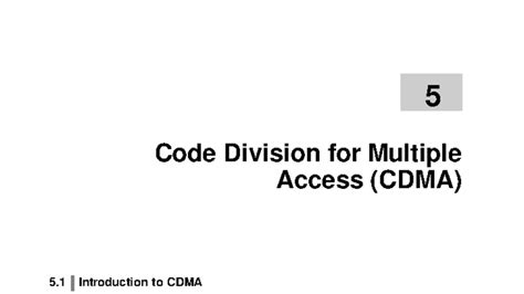 WCC BTE MOD4 - notes - 5 Code Division for Multiple Access (CDMA) 5 ...