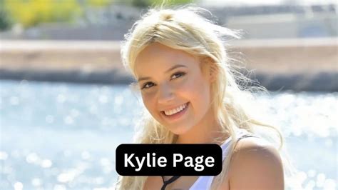 Kylie Page Bio, Wiki, Biography, Boyfriend, Husband, Wikipedia, Age,
