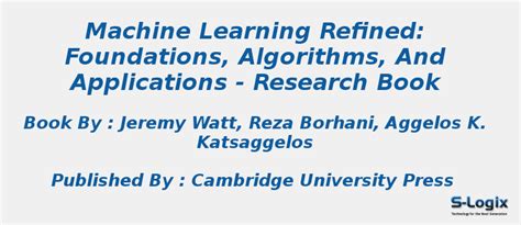 Leading Research Books in Machine Learning Refined Algorithms | S-Logix
